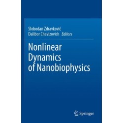 Nonlinear Dynamics of Nanobiophysics