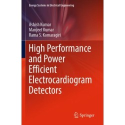 High Performance and Power Efficient Electrocardiogram Detectors