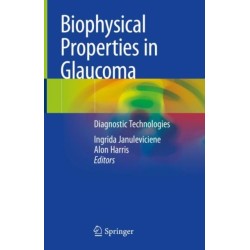 Biophysical Properties in Glaucoma: Diagnostic Technologies