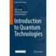 Introduction to Quantum Technologies