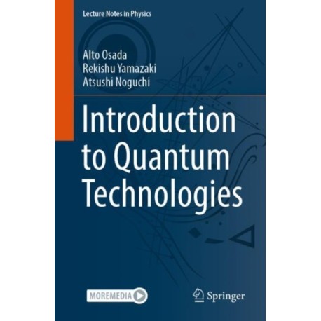 Introduction to Quantum Technologies