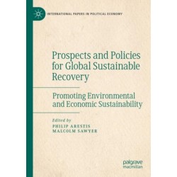 Prospects and Policies for Global Sustainable Recovery: Promoting Environmental and Economic Sustainability