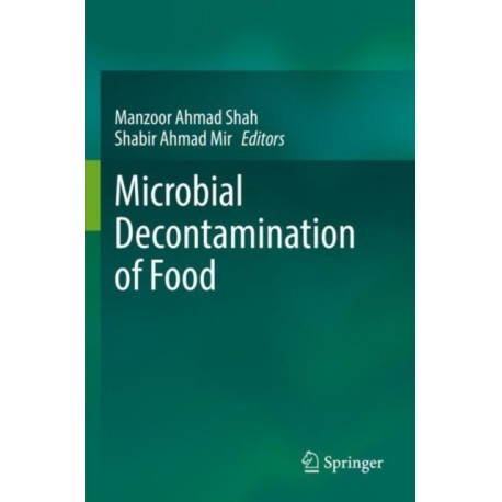 Microbial Decontamination of Food