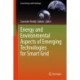 Energy and Environmental Aspects of Emerging Technologies for Smart Grid