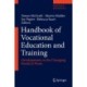 Handbook of Vocational Education and Training: Developments in the Changing World of Work