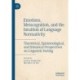 Emotions, Metacognition, and the Intuition of Language Normativity: Theoretical, Epistemological, and Historical Perspectives on Linguistic Feeling