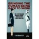 Bringing the Human Being Back to Work: The 10 Performance and Development Conversations Leaders Must Have