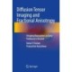 Diffusion Tensor Imaging and Fractional Anisotropy: Imaging Biomarkers in Early Parkinson’s Disease