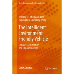 The Intelligent Environment Friendly Vehicle: Concept, Architecture and Implementation