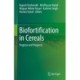 Biofortification in Cereals: Progress and Prospects