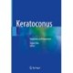 Keratoconus: Diagnosis and Treatment