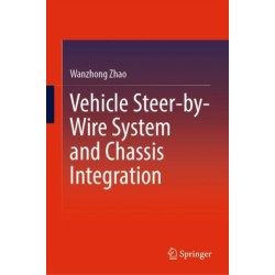 Vehicle Steer-by-Wire System and Chassis Integration