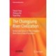 The Changjiang River Civilization: Nature and Culture of the Changjiang River from a Global Perspective