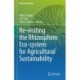 Re-visiting the Rhizosphere Eco-system for Agricultural Sustainability