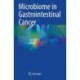 Microbiome in Gastrointestinal Cancer