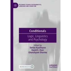 Conditionals: Logic, Linguistics and Psychology