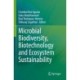 Microbial Biodiversity, Biotechnology and Ecosystem Sustainability