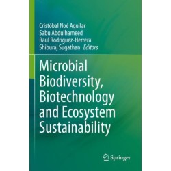 Microbial Biodiversity, Biotechnology and Ecosystem Sustainability