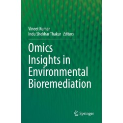 Omics Insights in Environmental Bioremediation