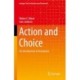 Action and Choice: An Introduction to Economics