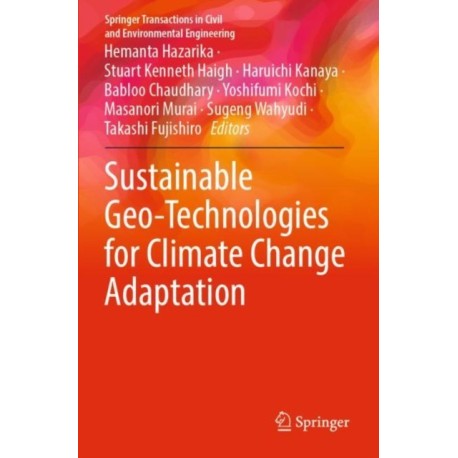 Sustainable Geo-Technologies for Climate Change Adaptation
