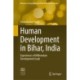 Human Development in Bihar, India: Experiences of Millennium Development Goals
