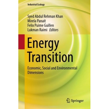 Energy Transition: Economic, Social and Environmental Dimensions