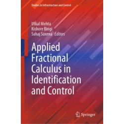 Applied Fractional Calculus in Identification and Control