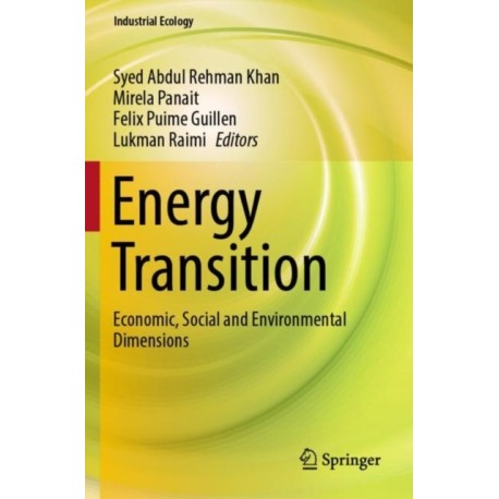 Energy Transition: Economic, Social and Environmental Dimensions