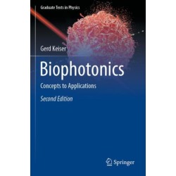 Biophotonics: Concepts to Applications
