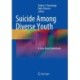 Suicide Among Diverse Youth: A Case-Based Guidebook