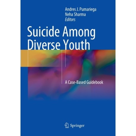 Suicide Among Diverse Youth: A Case-Based Guidebook