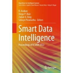 Smart Data Intelligence: Proceedings of ICSMDI 2022