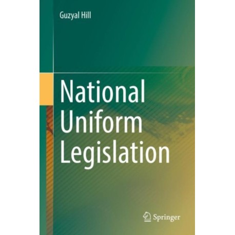 National Uniform Legislation