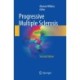 Progressive Multiple Sclerosis