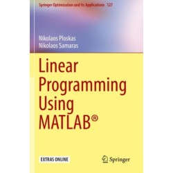 Linear Programming Using MATLAB®