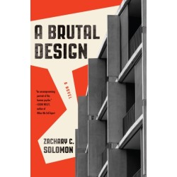 A Brutal Design: A Novel