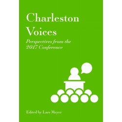 Charleston Voices: Perspectives from the 2017 Conference