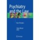 Psychiatry and the Law: Basic Principles