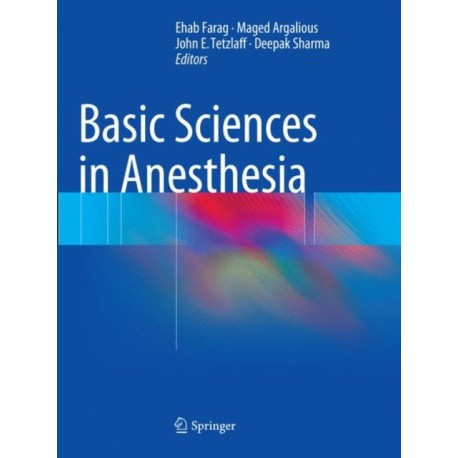 Basic Sciences in Anesthesia