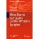 Micro Process and Quality Control of Plasma Spraying