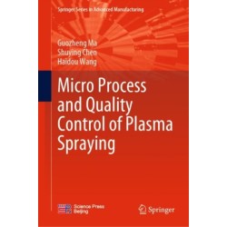 Micro Process and Quality Control of Plasma Spraying