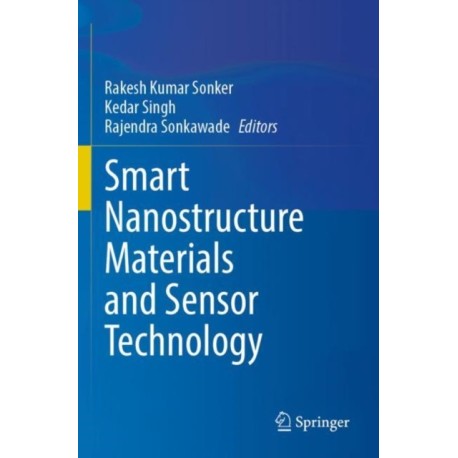 Smart Nanostructure Materials and Sensor Technology