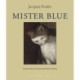 Mister Blue