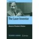 The Laser Inventor: Memoirs of Theodore H. Maiman
