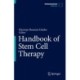 Handbook of Stem Cell Therapy