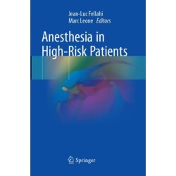 Anesthesia in High-Risk Patients