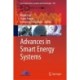Advances in Smart Energy Systems