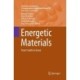 Energetic Materials: From Cradle to Grave