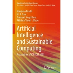 Artificial Intelligence and Sustainable Computing: Proceedings of ICSISCET 2021